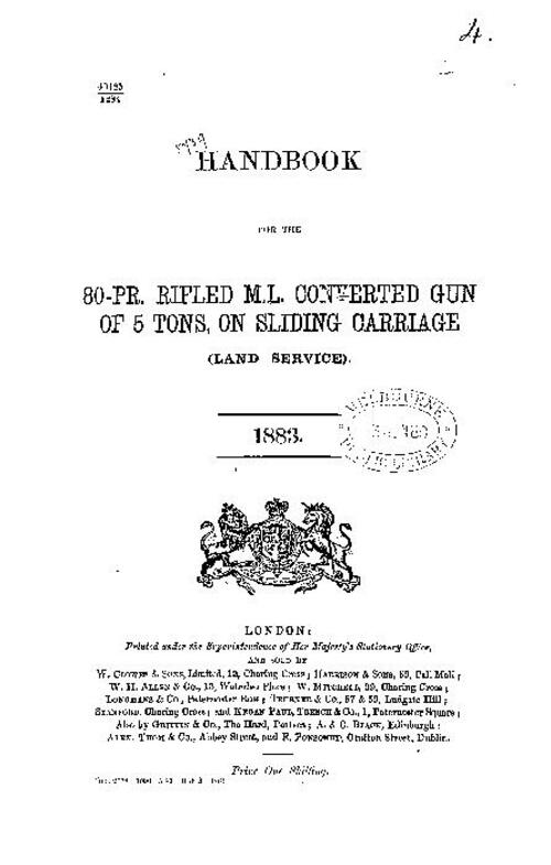 Handbook for the 80-pr R.M.L. converted gun of 5 tons on sliding carriage, land service (1883)